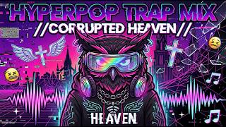NO SIGNAL HEAVEN — Futuristic Glitch Rap & Hyperpop Trap Playlist