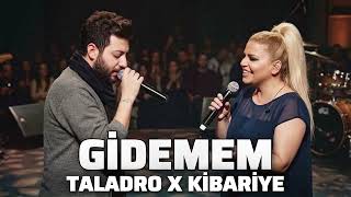 Kibariye x Taladro - Gidemem (2026)