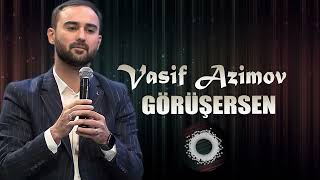 Vasif Azimov - Gorusersen | Azeri Music [OFFICIAL]