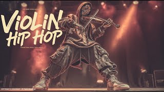 【Violin x Hip Hop Playlist】– Music holding what people drop