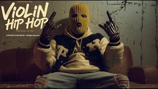【Violin x Hip Hop Playlist】– Wisdom written in rhythm