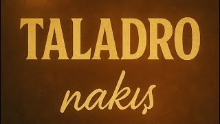 Taladro - Nakış (düet Emar)