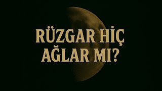 Taladro - Rüzgar Hiç Ağlar Mı?