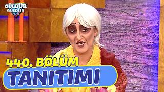 Güldür Güldür Show – 440. Bölüm Tanıtımı