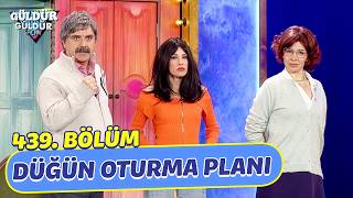 Düğün Oturma Planı - 439. Bölüm (Güldür Güldür Show)