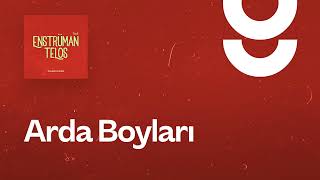 Arda Boyları - g. Enstrümantal