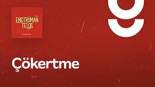 Çökertmeden Çıktımda Halilim - g. Enstrümantal