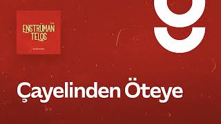 Çayelinden Öteye- g. Enstrümantal