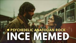 İnce Memed - Umay | Anadolu’nun Direniş Yüreği (Psychedelic Anatolian Rock)