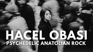 Hacel Obası - Umay | Psychedelic Anatolian Rock