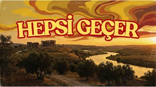 Hepsi Geçer | This Too Shall Pass - Anatolian Arabesque Rock (NeoAnadolu - AI Re-imagined)