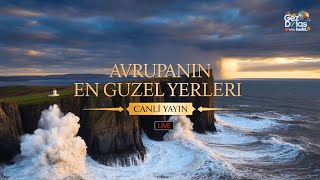 Avrupa’nın En Güzel Yerleri | 7/24 Canlı Belgesel Yayını