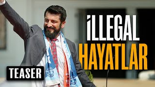 İllegal Hayatlar | Teaser | 13 Ocak'ta sinemalarda
