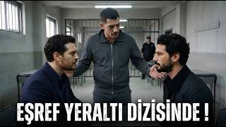 Yeraltı Dizisinde Eşref | Bir Bölümlük Konuk olursa !