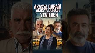 Akasya Durağı "Yeniden" | Devam edecek mi ?!