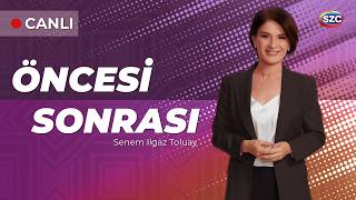 Öncesi Sonrası | Senem Toluay Ilgaz | 26 Mayıs