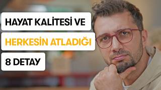 Hayat Kalitesini Kökten Değiştirecek 8 Formül