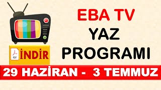 EBA TV YAZ OKULU PROGRAMI