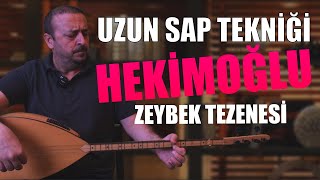 HEKİMOĞLU UZUN SAP BAĞLAMA SOLFEJ