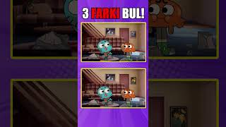 3 FARKI BUL! Gumball