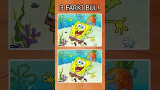 3 FARKI BUL! Sünger Bob