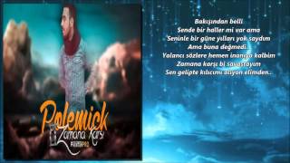 Polemick - Zamana Karşı ( Hint Kumaşı Albüm 2015 )