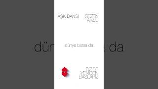 Sezen Aksu - Aşk Dansı