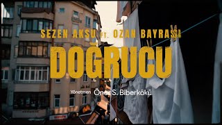 Sezen Aksu feat. Ozan Bayraşa - Doğrucu [Official Video]