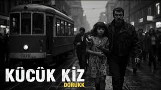 Doruk - Küçük Kız