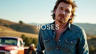 Morgan Wallen - Roses (2026)
