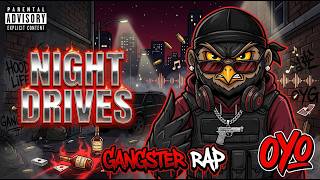 Dark Gangster Rap for Late Night Drives | Cold Street Vibes