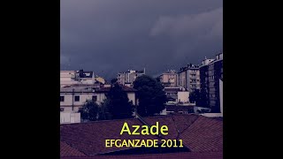 Azade - Efganzade