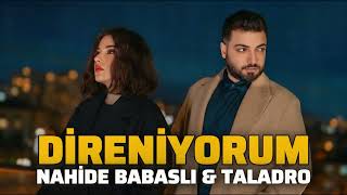 Nahide Babaslı & Taladro - Direniyorum (2026)