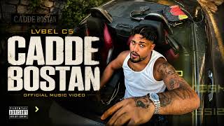 Lvbel C5 - Cadde Bostan (2026)Remix