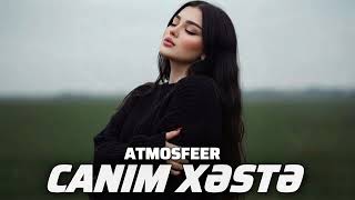 Canım Xəstə - Bu Üreyin Derdi Sensen En Gözel Eseri Sensen Atmosfeer Ai (2026) Tik Tok Trend