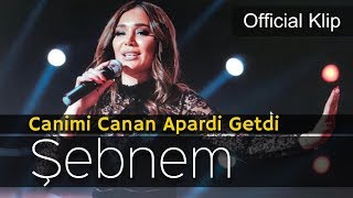Sebnem Qehremanova - Canimi Canan | Azeri Music [OFFICIAL]