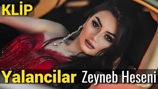 Zeyneb Heseni - Yalancilar | Azeri Music [OFFICIAL]