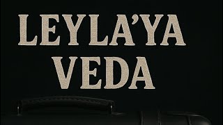 Taladro - Leyla'ya Veda (Feat. Rashness & Soydan Soydaş)